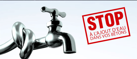 STOP à l'ajout de l'eau dans vos bétons